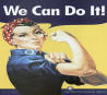 "We Can Do It! - Rosie the Riveter" Poster